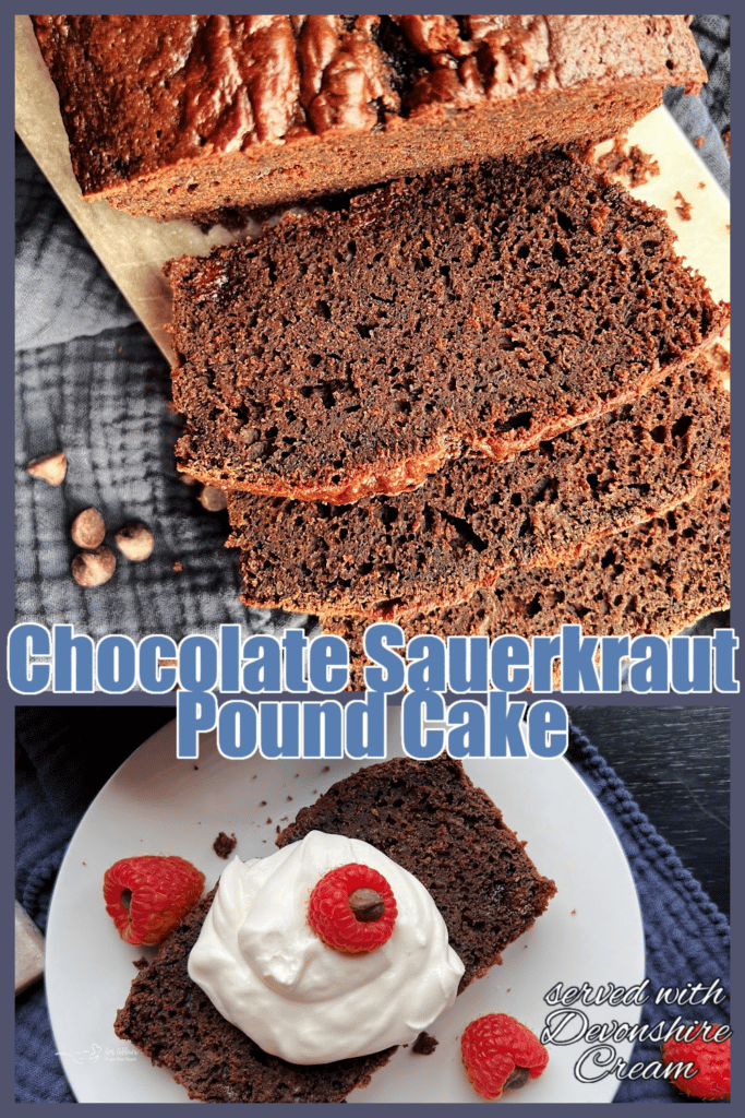 Rich Chocolate Sauerkraut Pound Cake (with Devonshire Cream)