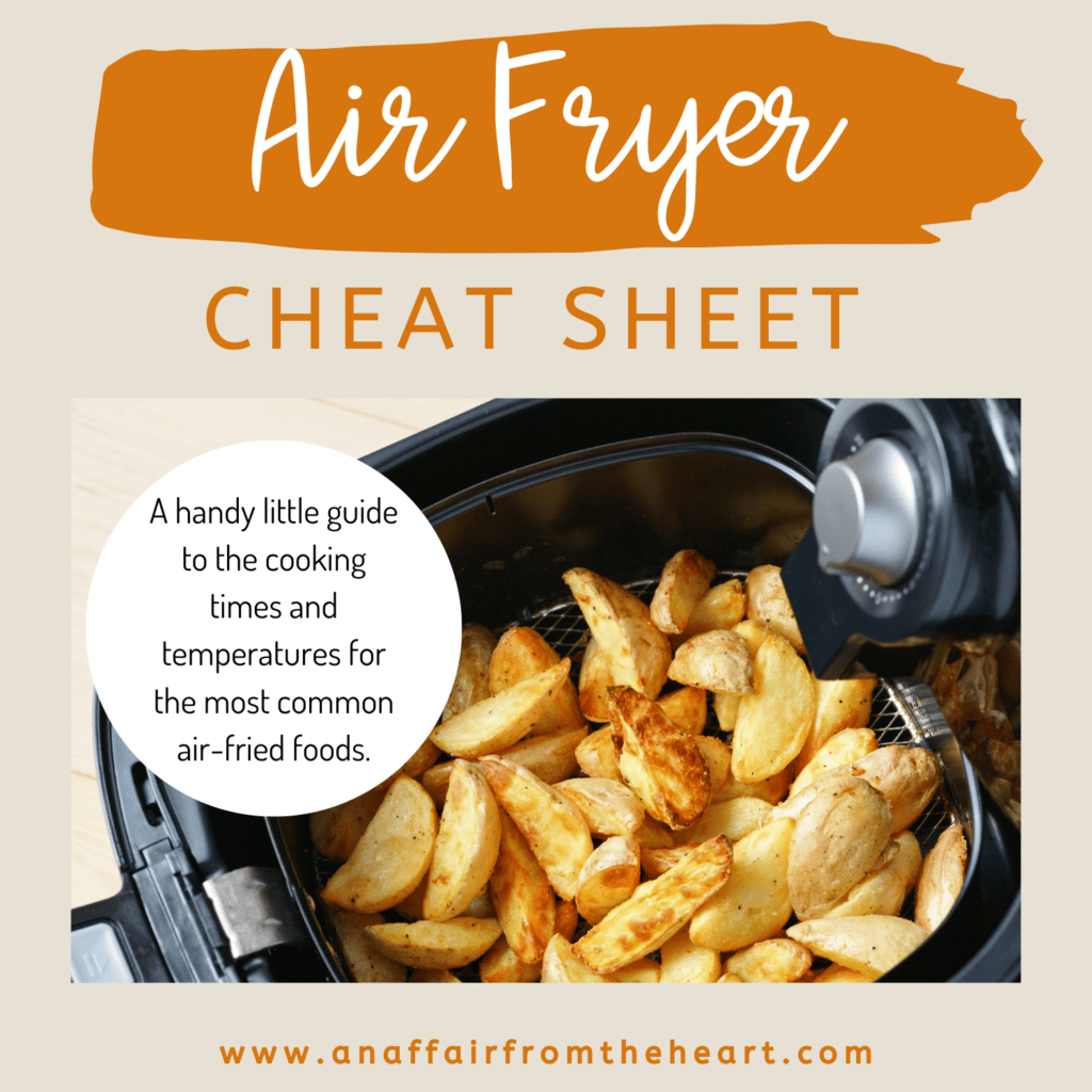 Air Fryer Cheat Sheet (Free Printable Air Fryer Cooking Times)