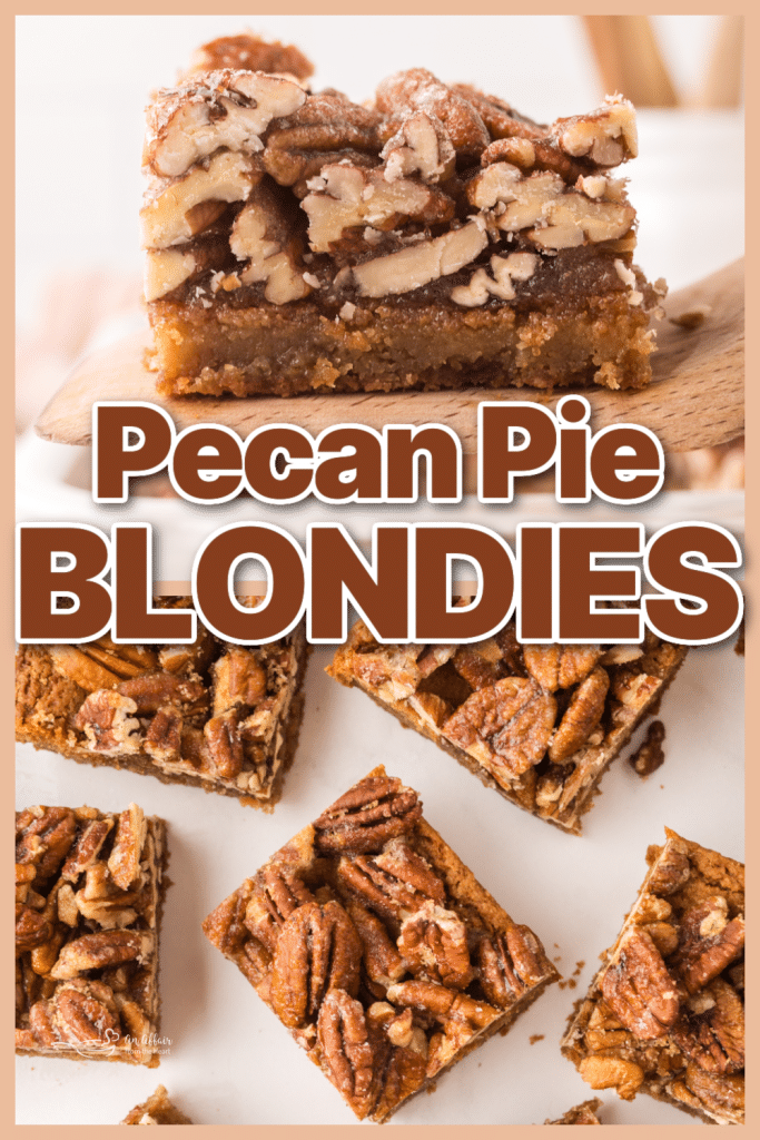 Pecan Pie Blondies pin image